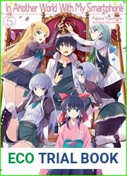In Another World With My Smartphone: Volume 5
