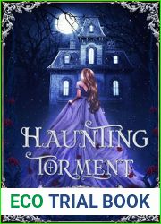 Haunting Torment: A Tale of Desperation (Moragh|s Ghost Book 1)