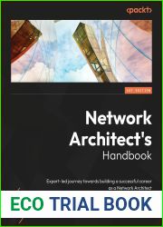 Network Architect|s Handbook: An expert-led journey to building a successful career as a network architect