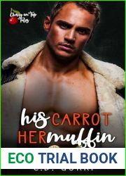 His Carrot Her Muffin: A Steamy Short Contemporary Romance (Cherry On Top Tales Book 2)