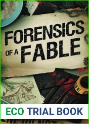 Forensics of a Fable (Autopsy of a Fairytale, #2)