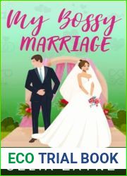 My Bossy Marriage: An Opposites Attract Sweet Romance