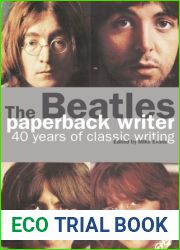 The Beatles: Paperback Writer: 40 Years of Classic Writing
