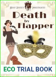Death by Flapper: 1920s Murder Mystery (Heist Society Investigates Book 1)