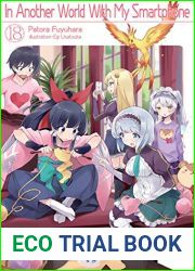 In Another World With My Smartphone: Volume 18