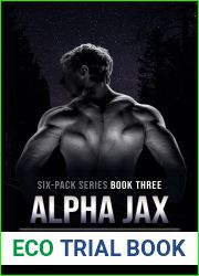Alpha Jax (six-pack #3)
