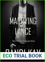 Marrying Lance (Taking Lance, #3.75)