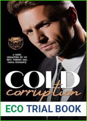 Cold Corruption (Kings of Corruption Book 1)