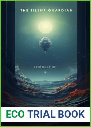 The Silent Guardian: A Deep Sea Odyssey