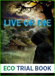 Live or Die