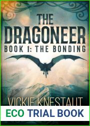 The Bonding (The Dragoneer, #1)