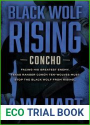 Black Wolf Rising: A Contemporary Western Novel (Concho Book 8)