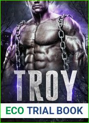 Troy: A Steamy Futuristic Dystopian Fantasy (Freedom|s Landing Book 1)
