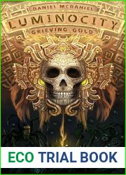 Grieving Gold (The Luminocity Seed, #1)