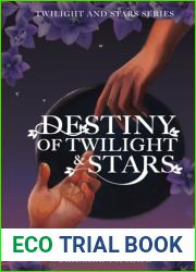 Destiny of Twilight and Stars
