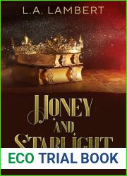 Honey and Starlight (Tales of Ikronia #1)