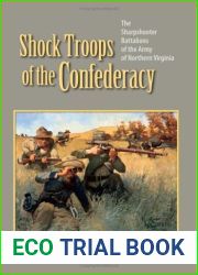 Shock Troops of the Confederacy