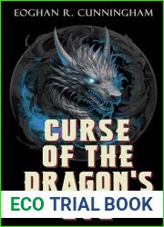 Curse of the Dragon|s Eye: An Epic Dragon Fantasy Saga (The Crystalline Dragons Saga Book 1)