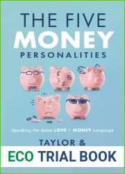 The Five Money Personalities: Speaking the Same Love and Money Language