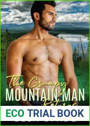 The Grumpy Mountain Man Returns (The Men of Pine Ridge Book 1)