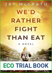 We|d Rather Fight than Eat