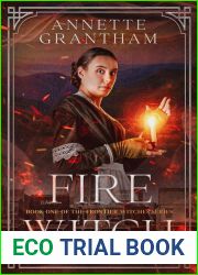 Fire Witch: Book One of The Frontier Witches