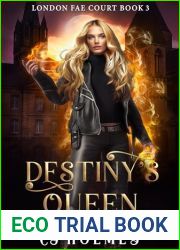 Destiny|s Queen (London Fae Court #3)