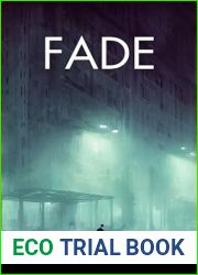FADE: A Cyberpunk Saga