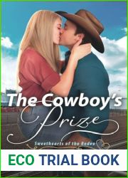The Cowboy|s Prize (Sweethearts of the Rodeo)