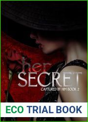 Her Secret: Captured by Him Book 2 (Captured by Him Series)