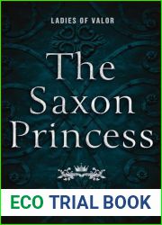 The Saxon Princess (Ladies of Valor)