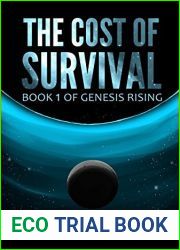 The Cost of Survival (Genesis Rising #1)