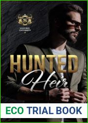 Hunted Heir: (Santorin University Book 1)