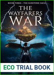 The Wayfarers War (The Sunstone Saga Book 3)