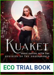 Kuaket (Speed Dating with the Denizens of the Underworld, #34)
