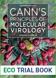 Cann|s Principles of Molecular Virology