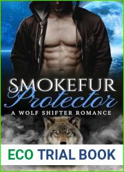 Smokefur Protector: A Wolf Shifter Romance (Applecross Mountain Shifters Book 4)