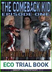 Houston, We Have A Threesome: A Harem Fantasy (The Comeback Kid Book 1)