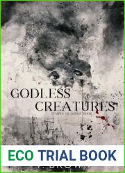 Godless Creatures : A Dark Romance