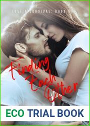 Finding Each Other (Love and Survival #1)