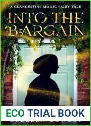 Into the Bargain: A Clandestine Magic Fairy Tale