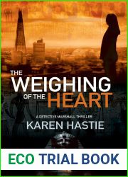 The Weighing of the Heart (Detective Marshall Thrillers)
