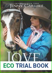 Love Never Fails (Crossroads Book 3)