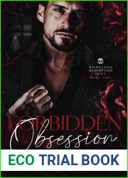 Forbidden Obsession (Boneless Redemption)