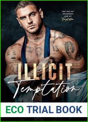 Illicit Temptation: An Age Gap, Mafia Romance (Delicious Taboos)