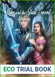 Ashe and the Glass Sword (Genderbent Fairytales Collection Book 7)