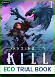 Dressed to Kill: A Monster Seamstress LitRPG