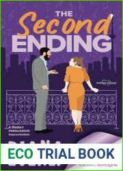 The Second Ending: A Modern Austen Persuasion Improvisation (Austen Echoes)
