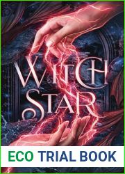 Witch Star (The Witch of Wyvern Book 2)