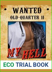 My Hell: When you have lived in hell, you will seek heaven. (Old-Quarter (En))